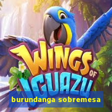 burundanga sobremesa